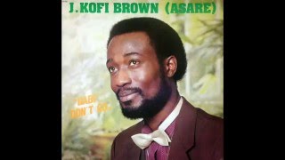 J. Kofi Brown Asare, Enni Yen To, Ghana Highlife 1984