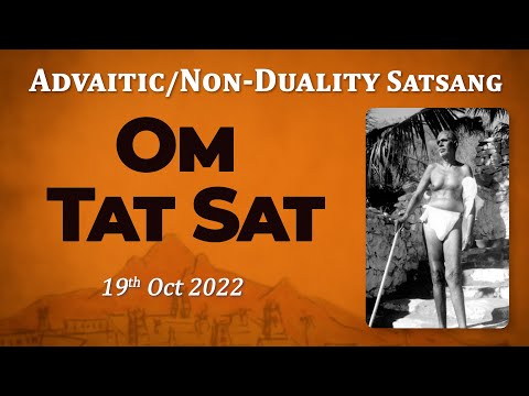 482. Bhagavan Ramana Satsang - Om Tat Sat.