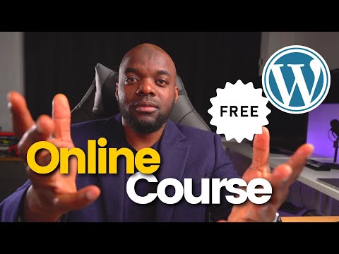 How To Create An Online Course Website With WordPress Free