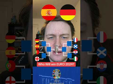 Who Will Win EURO 2024? 
