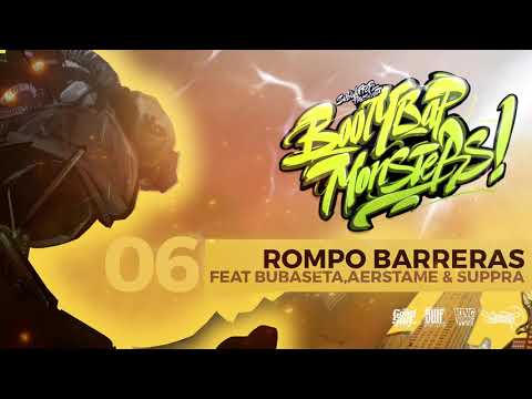 Subwoffer - Rompo Barreras feat @Bubaseta - @Aerstame & @Suppra
