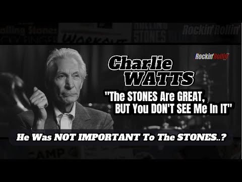 Charlie WATTS: What's The Real REASON The STONES Could ROLL