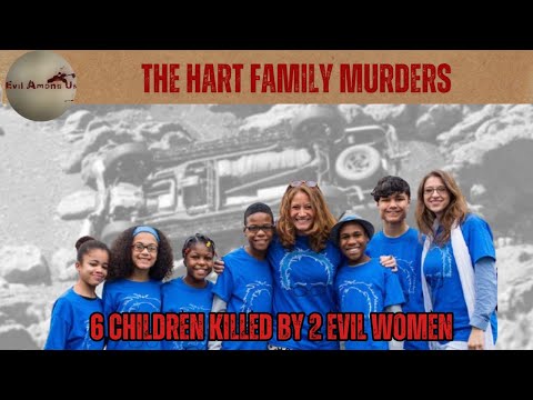 The Hart Family Murders – 6 children killed by 2 evil women [True Crime Documentary]