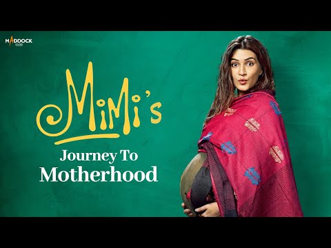 Mimi's Motherhood Journey | A Heartwarming Tale | Kriti Sanon | Maddock Films