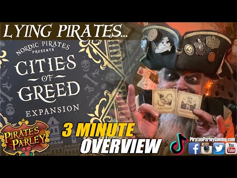 “Lying Pirates” Cities of Greed Expansion!