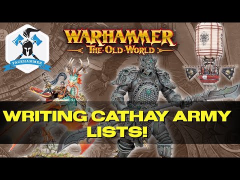 Writing a COMPETITIVE TOURNAMENT army LIST with GRAND CATHAY  Warhammer the Old World list TECH!