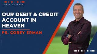 Our Debit & Credit Account in Heaven
