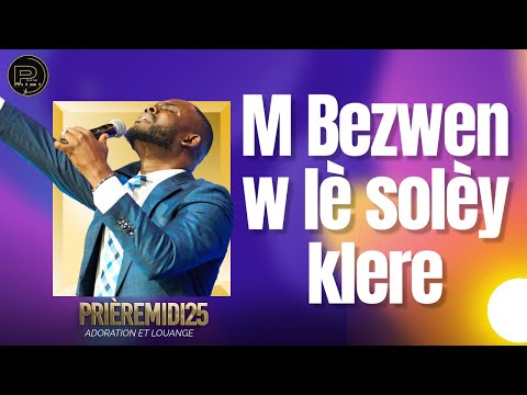 YON ADORASYON DIVIN | M bezwen w lè solèy klere | Konbyen mwen dwe | Neslin Destilhomme