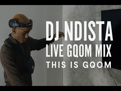 DJ Ndista - Live Gqom Mix \This is Gqom(2025 Exclusive Set)