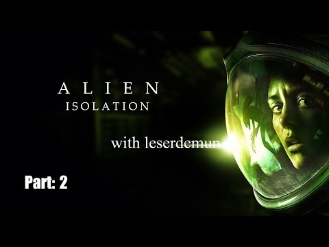 Alien: Isolation - Gameplay Walkthrough - Part 2