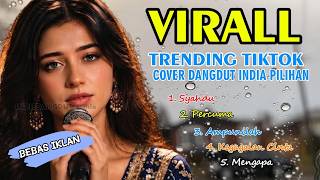 Download lagu VIRAL! DANGDUT SONG COVER PLAYLIST || HEARTBREAKING AND CHILLING INDIAN DANGDUT 2026 mp3 Download lagu VIRAL! DANGDUT SONG COVER PLAYLIST || HEARTBREAKING AND CHILLING INDIAN DANGDUT 2026 mp3