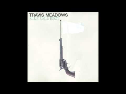 Travis Meadows - God Speaks