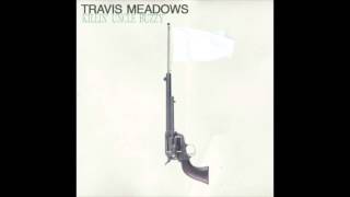 Travis Meadows - God Speaks