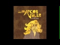 Marcos Valle - Arranca Toco