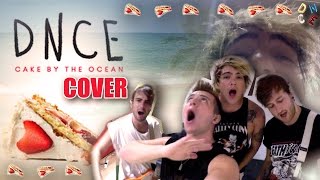 DNCE - Cake By The Ocean (Cover)