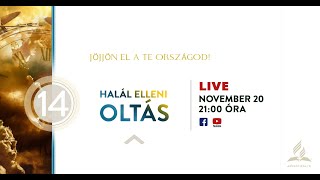 14. Halál elleni oltás