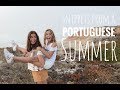 Snippets From A Portuguese Summer 2017 Malulima