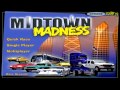 Midtown Madness Soundtrack 12/15 Frayed Ends