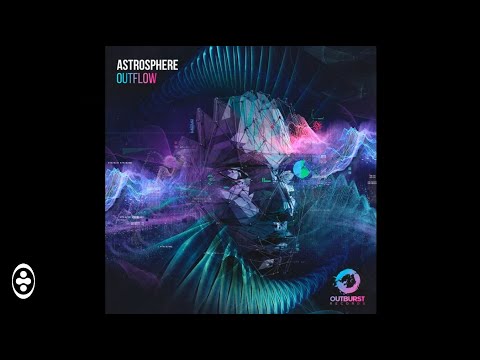 Astrosphere - Outflow | Tranceportal