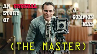 The Master Movie (2012) Ending Explained !! Excellent Movie