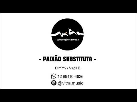 Paixão Substituta video