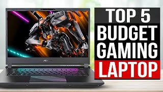 TOP 5: Best Budget Gaming Laptop 2024