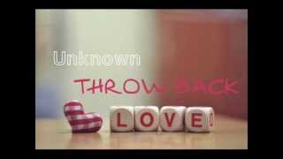 ♫ Unknown - Throwback Love