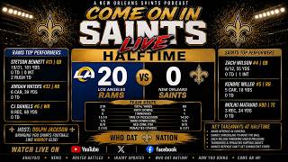 HALFTIME JUICE : SAINTS 0 - 20 RAMS