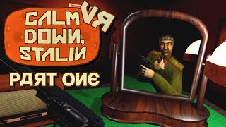 Calm Down, Stalin! VR [#1] All Base Levels Completed (VR gameplay, no commentary)