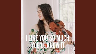 Download lagu I Like You So Much & You'll Know It mp3