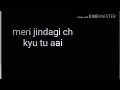 Bewafa song (meri zindagi ch kyu tu aai) |Shabbir hussain| lyrical video by - Manish kumar SLC