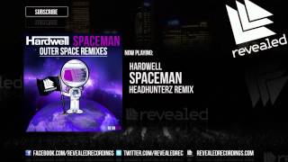 Hardwell - Spaceman (Headhunterz Remix)