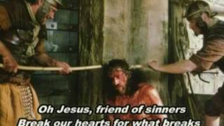 Jesus, Friend of Sinners--Casting Crowns with lyrics