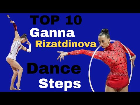 Top 10 Anna Rizatdinova’s Dance Steps - Rhythmic Gymnastics Edition