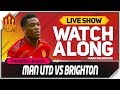 Manchester United vs Brighton LIVE Watchalong