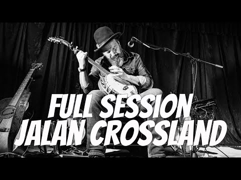 Jalan Crossland - Full session - Big Sky Bonus Tracks