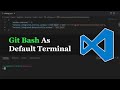 VS Code Integrate Git Bash As Default Terminal