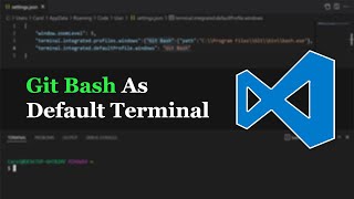 VS Code — Integrate Git Bash as Default Terminal