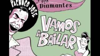 Pachuco Jose y Los Diamantes - Muy Sabroso Blues