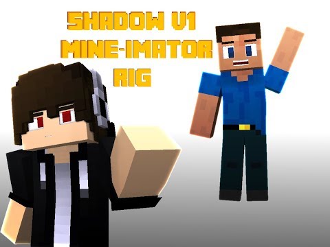 Shadow v1 mine-imator rig (free)