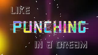 Punching in a Dream Lyric Video (The Naked and Famous)