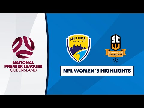 NPL Women's R2 - Gold Coast United vs. Sunshine Coast Wanderers Highlights