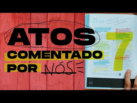 ATOS comentado por NÓS #7 - Capítulo 13 e 14