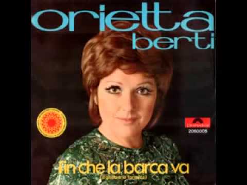 Orietta Berti Finché La Barca Va youtube original