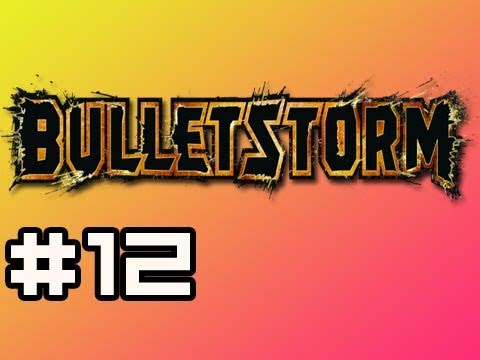 Bulletstorm: Full Playthrough w/Nova Ep.12 - Sniper Normal Scope