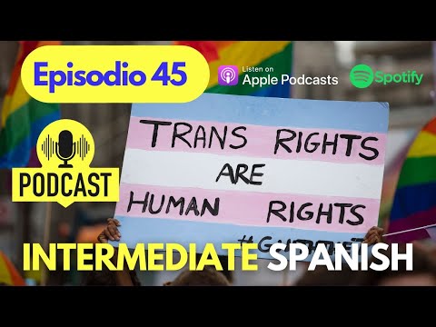 La ley Trans en España | Efficient training of Spoken Spanish listening | Intermediate Level