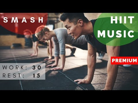 Smash this HIIT workout | HIIT MUSIC 30/15 | 12 rounds