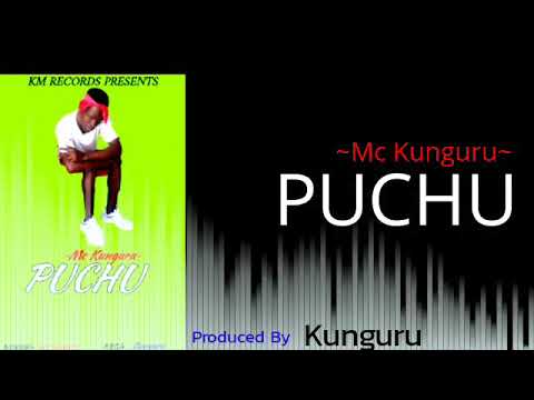 Mc Kunguru - Puchu official audio (singeli)