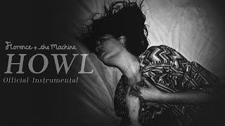 Lungs: The Instrumentals | Howl [OFFICIAL INSTRUMENTAL]