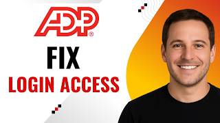 How to Fix ADP Login or Access Issues (Step-by-Step)